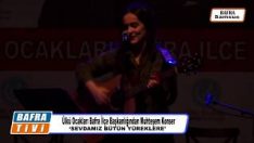 Burçe Bozkurt – Ülkü Ocakları Bafra İlçe Başkanlığı, “Sevdamız Bütün Yüreklere”Konseri