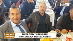 BAFRA ZİRAAT ODASINDAN MUHTARLARLA TANIŞMA YEMEĞİ