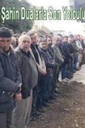 Hacı Sevkiye Şahin Son Yolculuğuna Uğurlandı