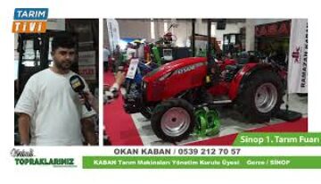 Sinop Tarım Fuarını anlattı Kaban Tarım Makinaları Okan Kaban